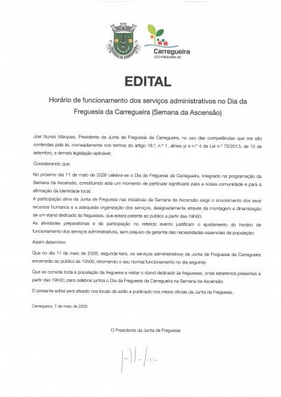 Edital- Hor&aacute;rio de funcionamento dos servi&ccedil;os administrativos no Dia da Freguesia da Carregueira ( Semana da Ascens&atilde;o)