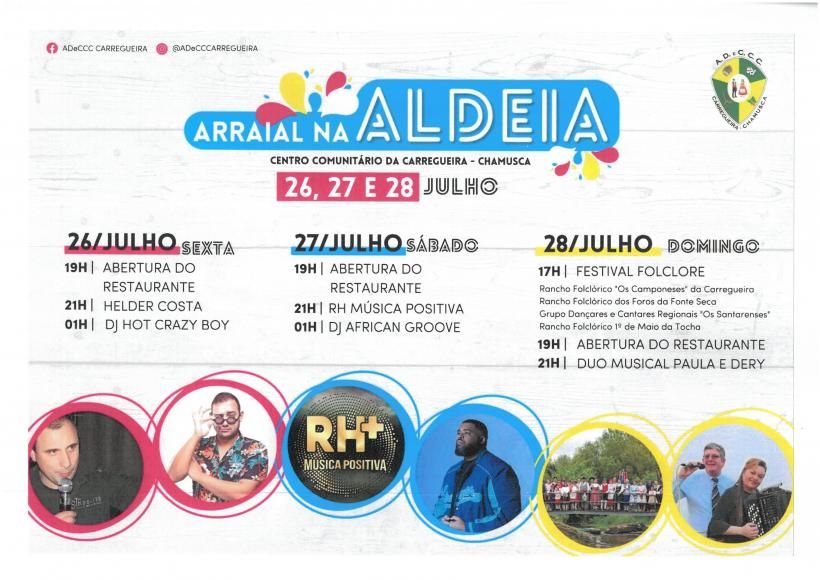 Arraial na Aldeia- Festa anual da Associa&ccedil;&atilde;o de Dan&ccedil;as e Cantares os  Camponeses da Carregueira