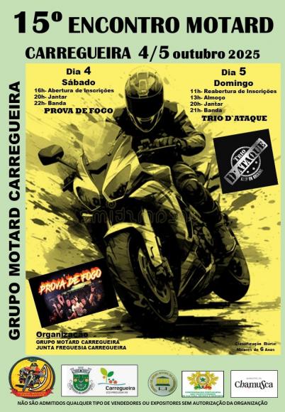 15º Encontro Motard do Grupo Motard da Carregueira 15º Encontro Motard do Grupo Motard da Carregueira