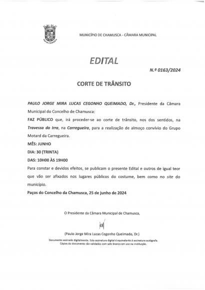 Edital do Munic&iacute;pio da Chamusca - corte de tr&acirc;nsito Travessa do Irra Carregueira   30-06-2024