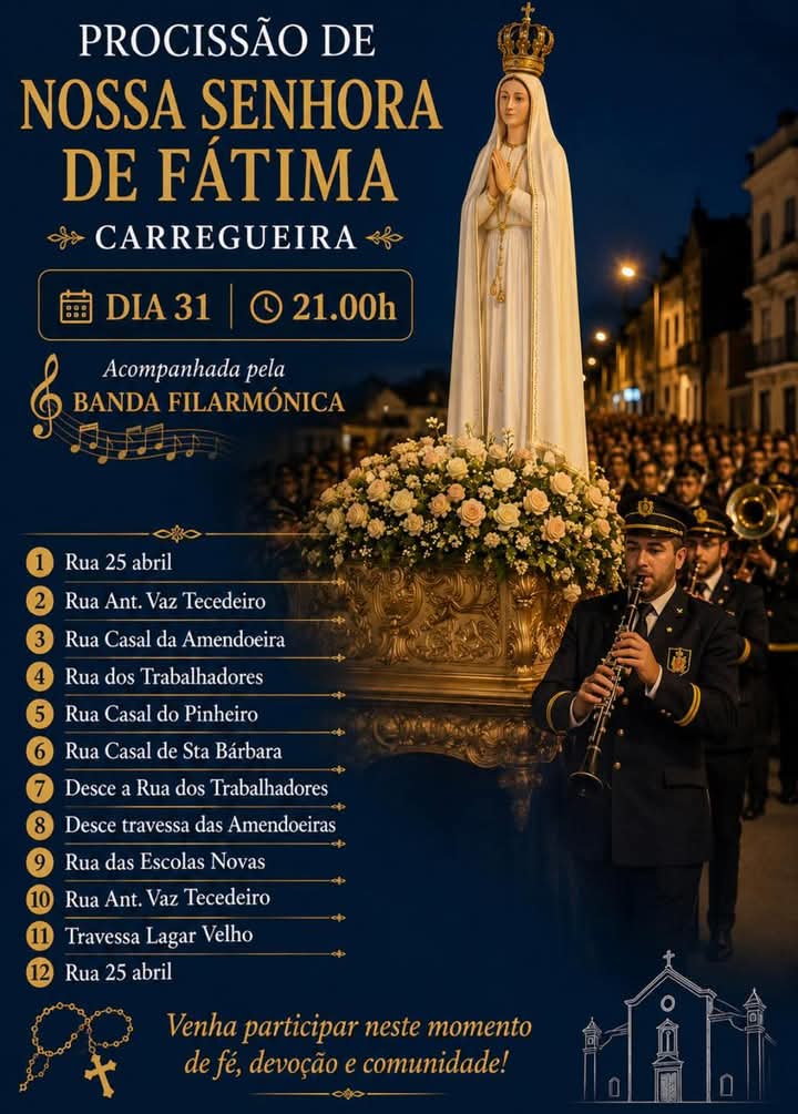 Prociss&atilde;o de Nossa Senhora de F&aacute;tima- Carregueira