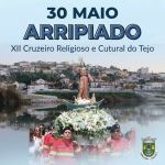 XII Cruzeiro Religioso e Cultural do Tejo &ndash; VI Cruzeiro Ib&eacute;rico do Tejo (Arripiado 30/05/2026- 16h30m)